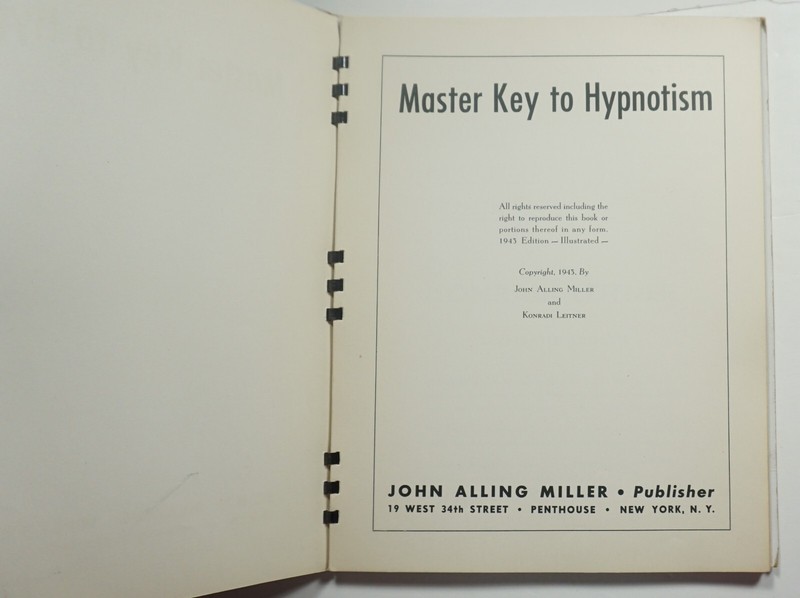 Master Key to Hypnotism 1943 Konradi Leitner Hypnotic Suggestion Instructions gallery