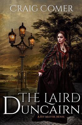 The Laird of Duncairn (Fey Matter) by