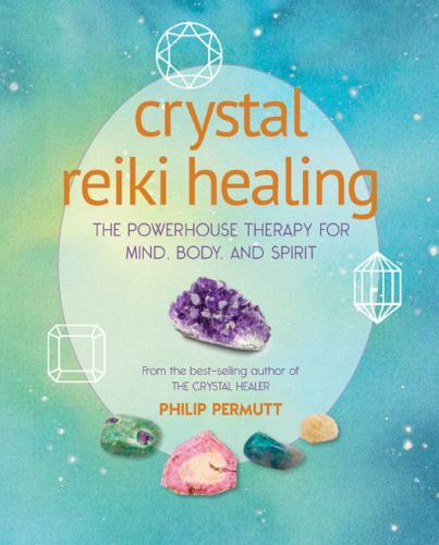 Crystal Reiki Healing Format: General/trade