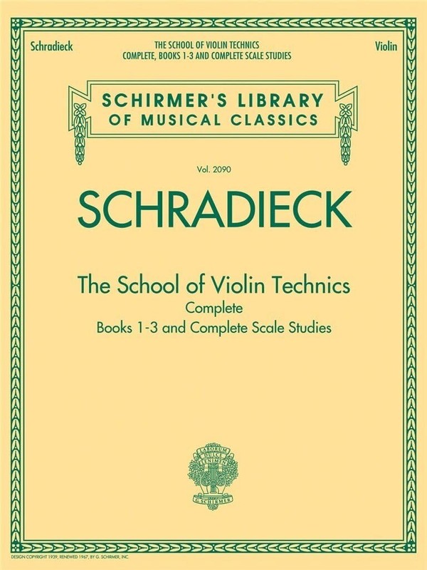 School for Violin Technics – Henry Schradieck | Complete Books 1-3 and Scale St,
