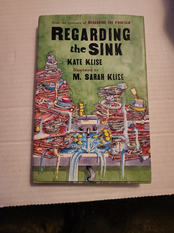 Regarding the Sink : Where, Oh Where, Did Waters Go? Hardcover Ka