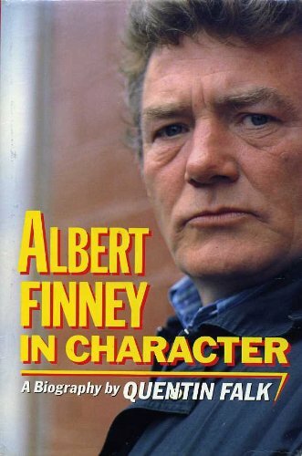 Albert Finney: In Character by Falk, Quentin Hardback Book The Fast Free