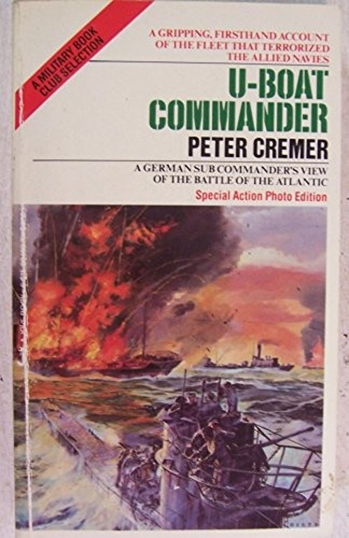U-Boat Commander Mass Market Paperbound Peter Cremer