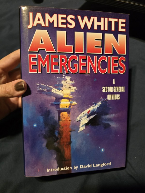 Alien Emergencies by James White (1st Orb Ed, 2002 TP) Sector General Omnibus