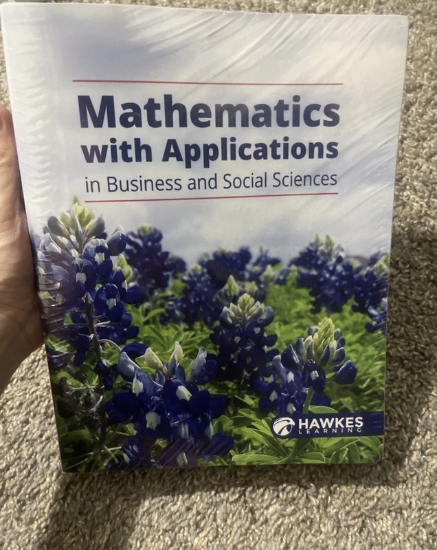Mathematics with Applications in Business and Social Science Hawkes Learning. gallery