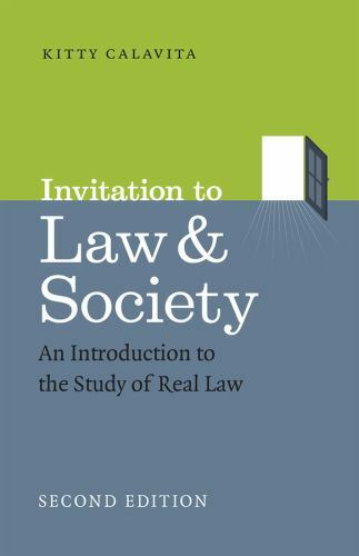 Chicago Series in Law and Society Ser.: Invitation to Law and Society, Second…