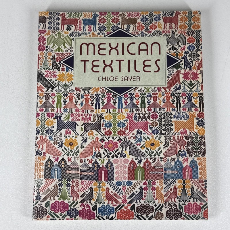 Mexican Textiles Chloe Sayer Paperback