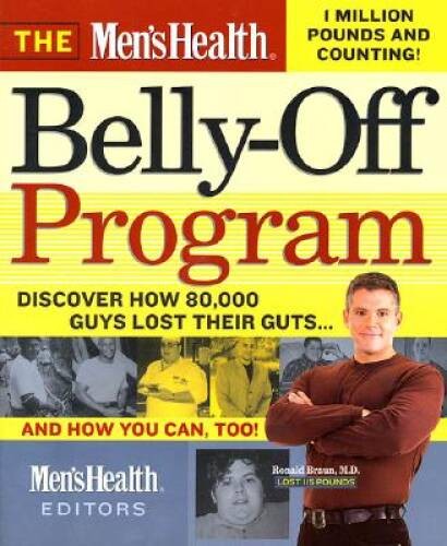 The Mens Health Belly-Off Program: Discover How 80,000 Guys Lost Th – VERY GOOD