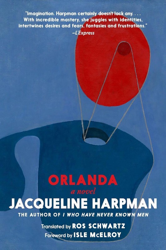 Orlanda: A Novel by Jacqueline Harpman Paperback Book