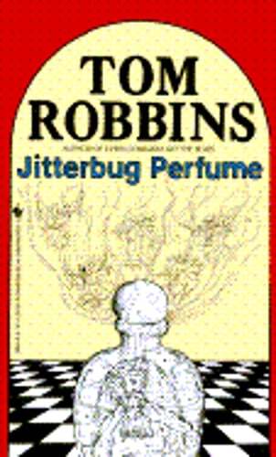 Jitterbug Perfume by Tom Robbins: Used