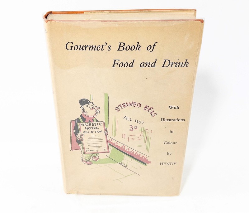 Gourmet’s Book of Food and Drink 1935 Macmillan Hendy Illustrations, EX HCDJ