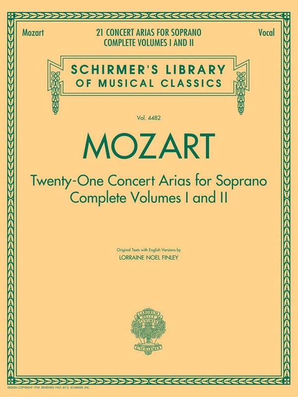 Mozart – 21 Concert Arias for Soprano: Schirmer Library of Classics Volume 4…
