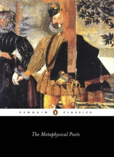 The Metaphysical Poets (Penguin Classics). 9780140420388