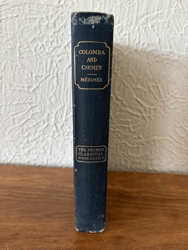 1901 COLOMBA AND CARMEN by Prosper Merimee – French Classical Romances