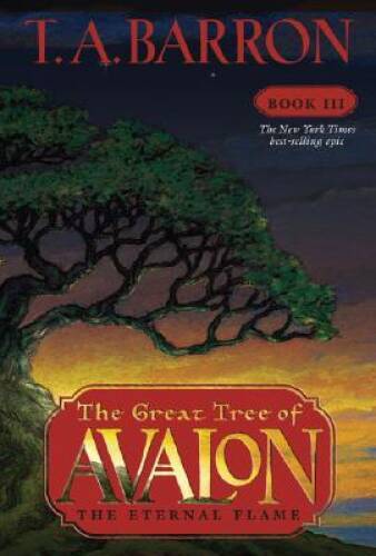 The Eternal Flame (The Great Tree of Avalon, Book 3) – Hardcover – GOOD