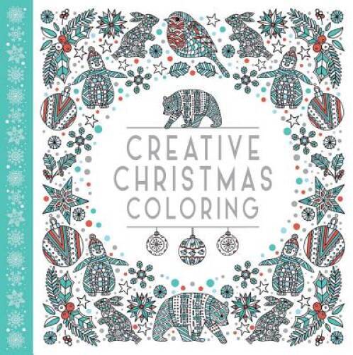 Creative Christmas Coloring – Paperback By Lark Crafts – GOOD