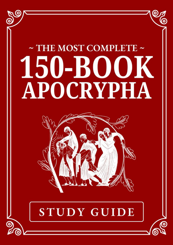 Study Guide: the Most Complete 150-Book Apocrypha gallery