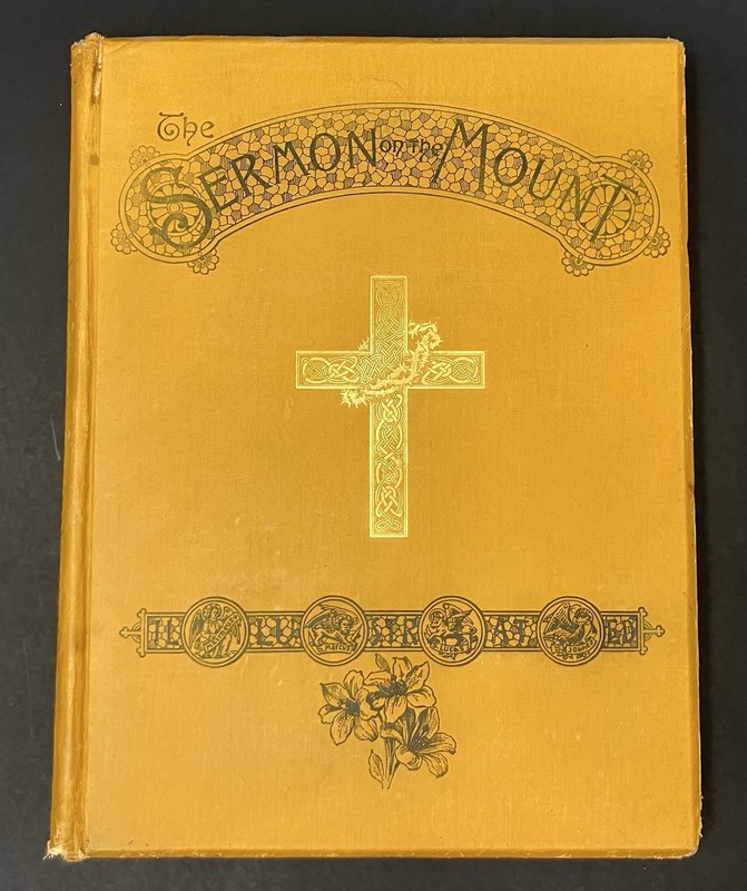 The Sermon on the Mount 1886 By Roberts Brothers-Boston-Illustrated 10”x 13”