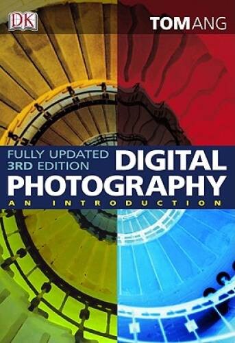 Digital Photography: An Introduction, 3rd Edition – Paperback By Ang, Tom – GOOD