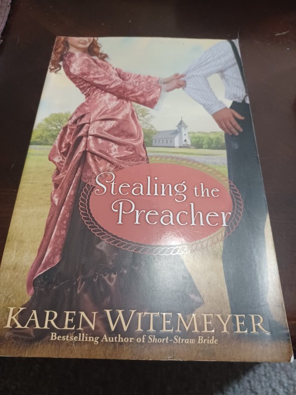 Stealing the Preacher – Paperback By Witemeyer, Karen