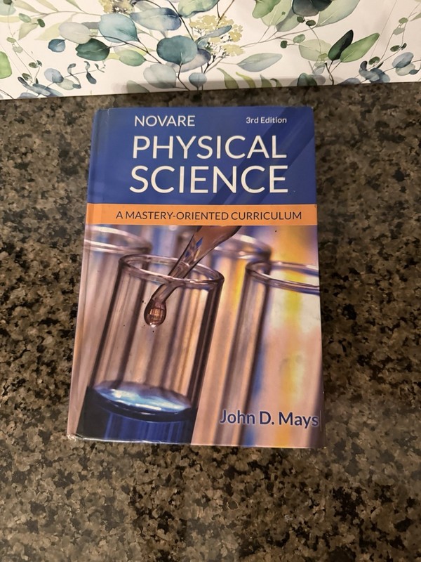 Novare Physical Science 3rd Edition by John D. Mays