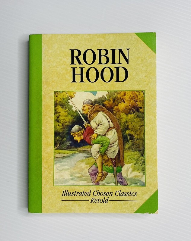 Robin Hood Illustrated Chosen Classics Retold [Book size: 15×11 cm]