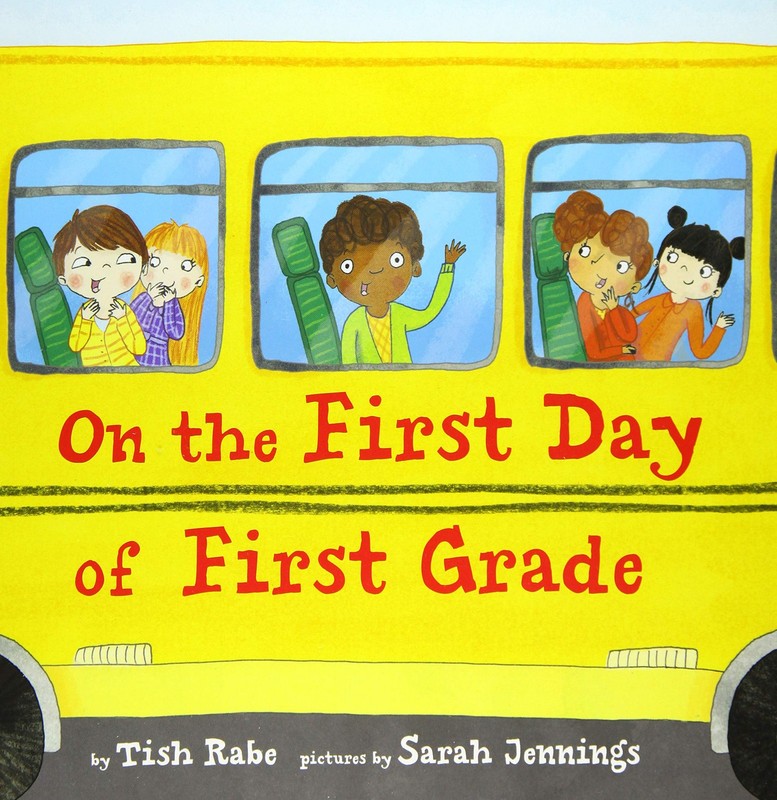On the First Day of First Grade: A Vibrant Picture Book About Exciting First…