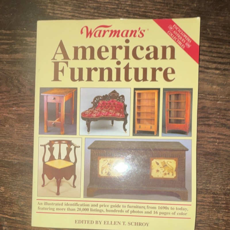 Warman’s American Furniture by Ellen T. Schroy, Illustrated Paperback Guide