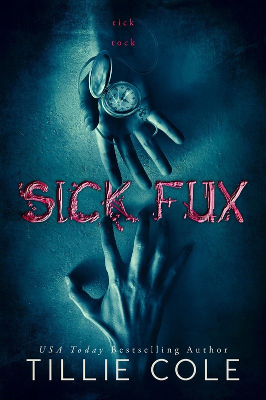 Sick Fux Paperback Novel by Tillie Cole English Dark Romance Fiction Book