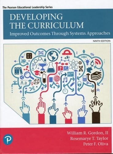 Developing the Curriculum by Peter Oliva: Used