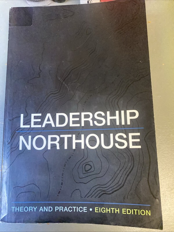 Leadership : Theory and Practice by Peter G. Northouse (2018, Trade Paperback)