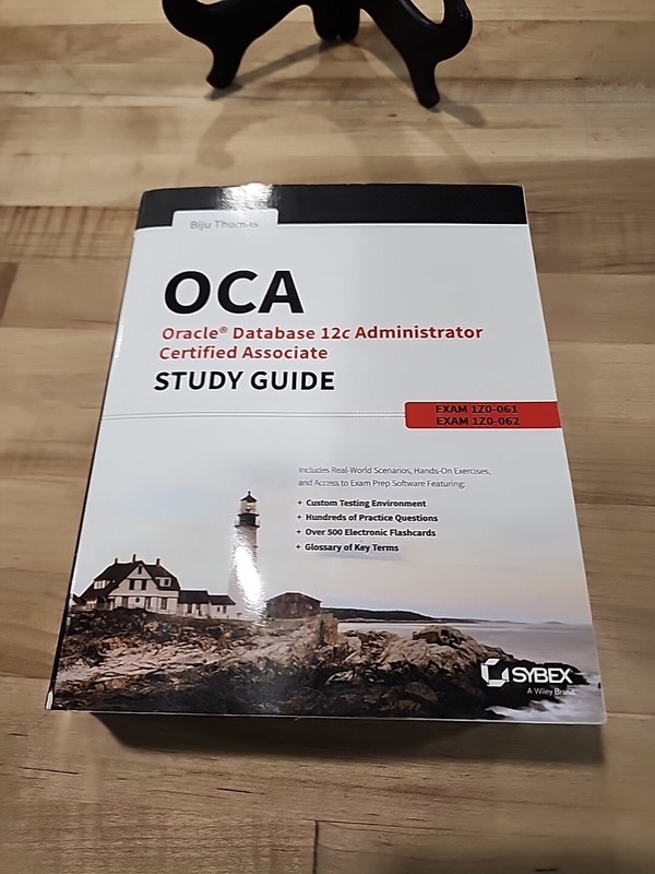 OCA: ORACLE DATABASE 12C ADMINISTRATOR CERTIFIED ASSOCIATE By Biju Thomas gallery