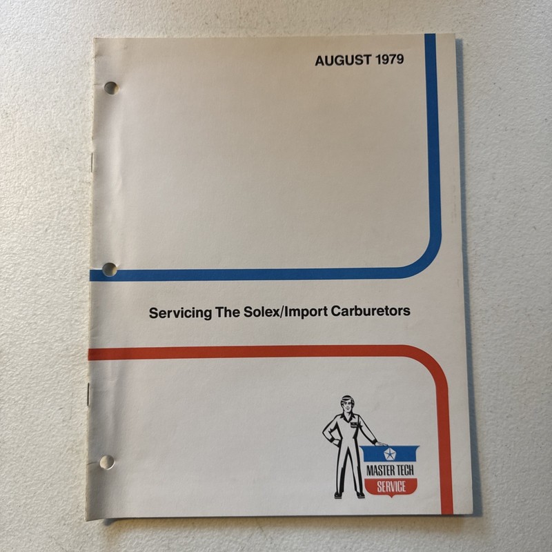 Master Tech Service 1979 Servicing The Soled/Import Carburetors Reference Book