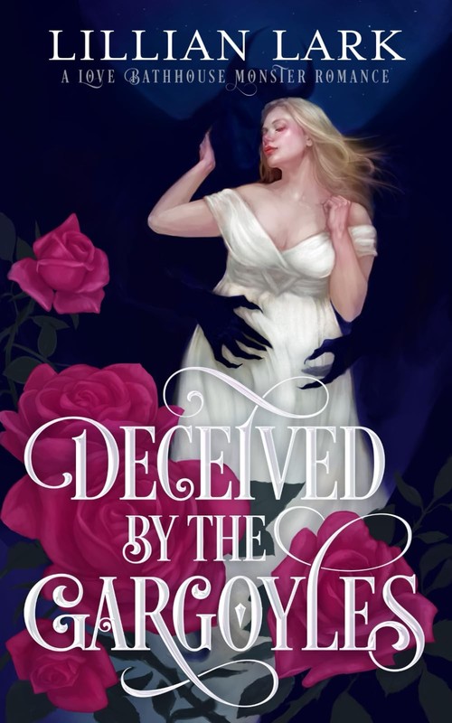 Deceived by the Gargoyles: A Love Bathhouse Monster Romance (Monstrous Match…