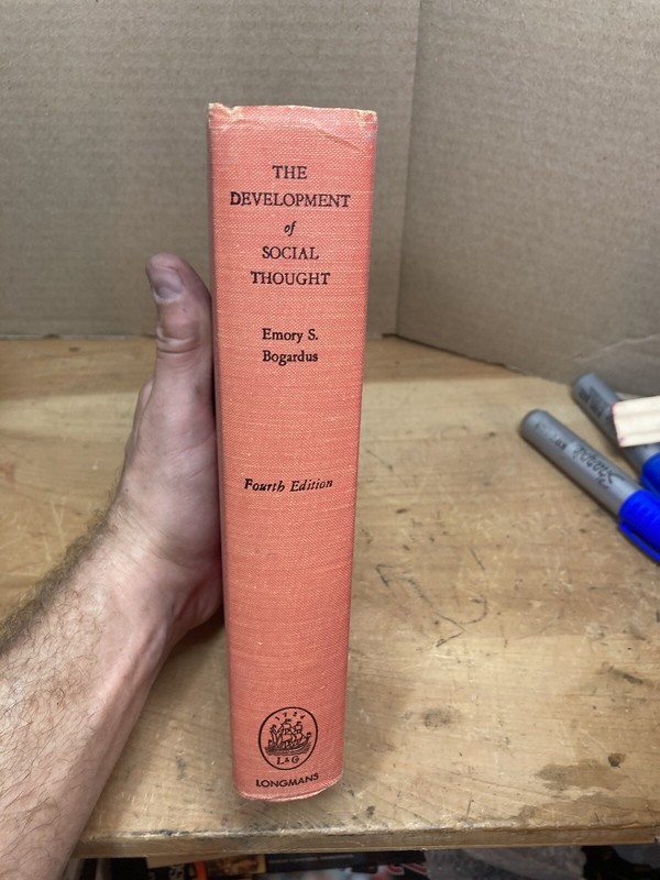 The Development Of Social Thought Hardcover Emory Bogardus Longmans Green 1960 gallery