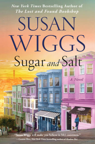 Sugar and Salt: A Novel – Mass Market Paperback By Wiggs, Susan – VERY GOOD
