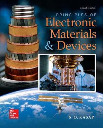 Principles of Electronic Materials and Devices by Safa O Kasap: Used