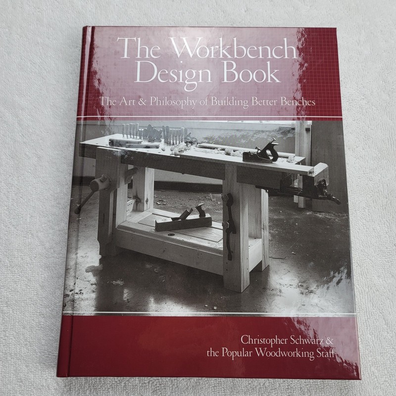 Workbench Design Book: The Art and Philosophy of Building Better Benches VG Con