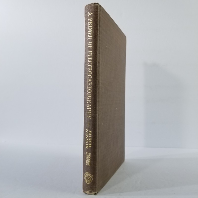 A Primer of Electrocardiography (2nd Edition) by Burch Winsor Vintage 1949/1951