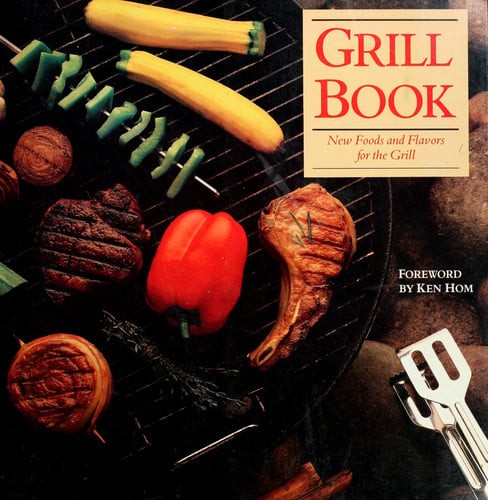The Grill Book: New Foods and Flavors for the Grill by Kelly McCune, Good Book