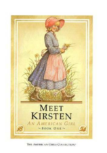 Meet Kirsten: An American Girl – Hardcover By Shaw, Janet Beeler – GOOD