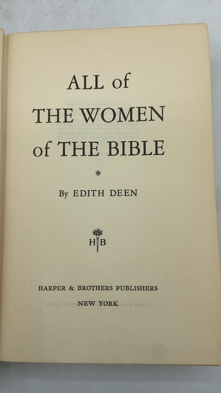 ALL of THE Women of THE Bible Edith Deen Hardcover First Edition 1955 gallery