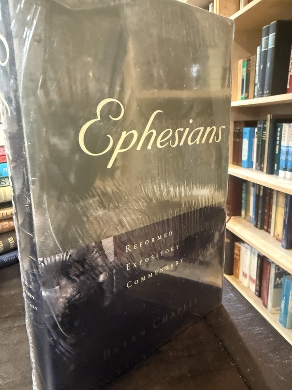 Ephesians Reformed Expository Commentary Hardcover Brand New Shrink Wrap gallery