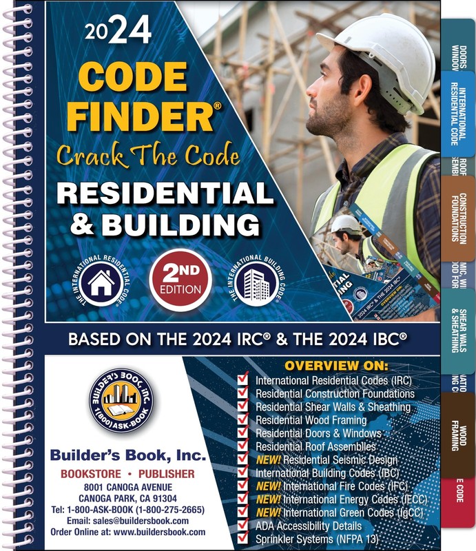 RESIDENTIAL & BUILDING CODE FINDER BASED ON THE 2024 IRC AND 2024 IBC **1000**