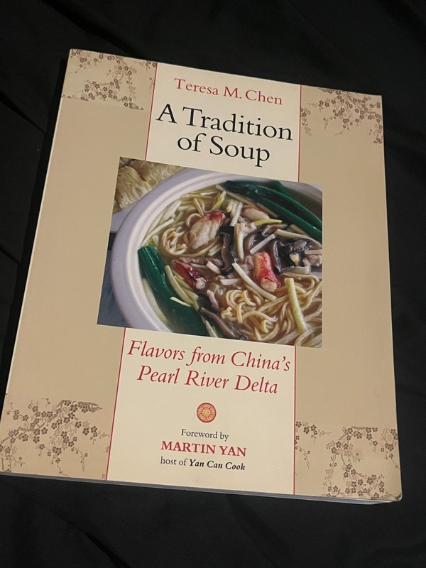 A Tradition of Soup by Teresa M. Chen, North Atlantic Books pb 2009