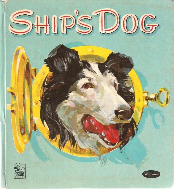 1958 Book – Ship’s Dog by Robin Palmer (HC, 1958)