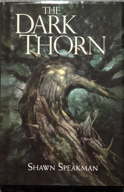 The Dark Thorn Triple Signed by Speakman Lockwood and Charpentier 387/500 made!