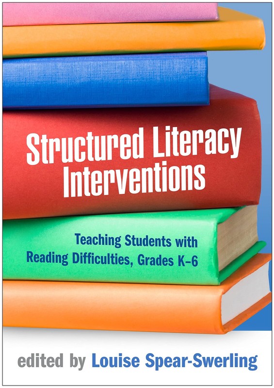 Structured Literacy Interventions: Teaching Students with Reading Difficulti…