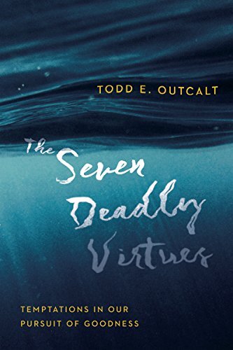 The Seven Deadly Virtues Tem – Paperback – VERY GOOD