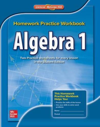Algebra 1, Homework Practice Workbook (MERRILL ALGEBRA 1) – ACCEPTABLE